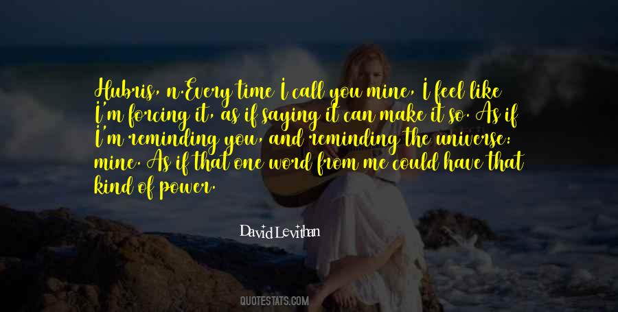 Love Is Someone Reminding Quotes #915255
