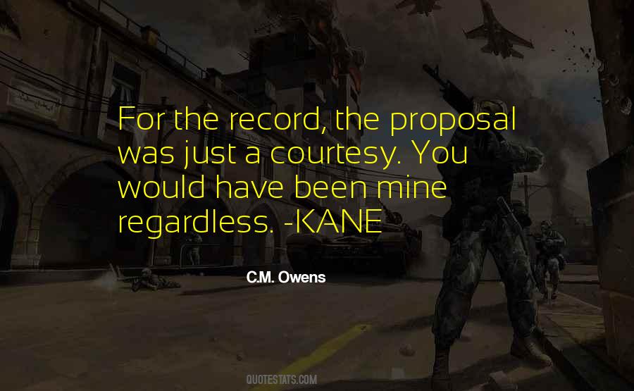 Quotes About Kane #62594