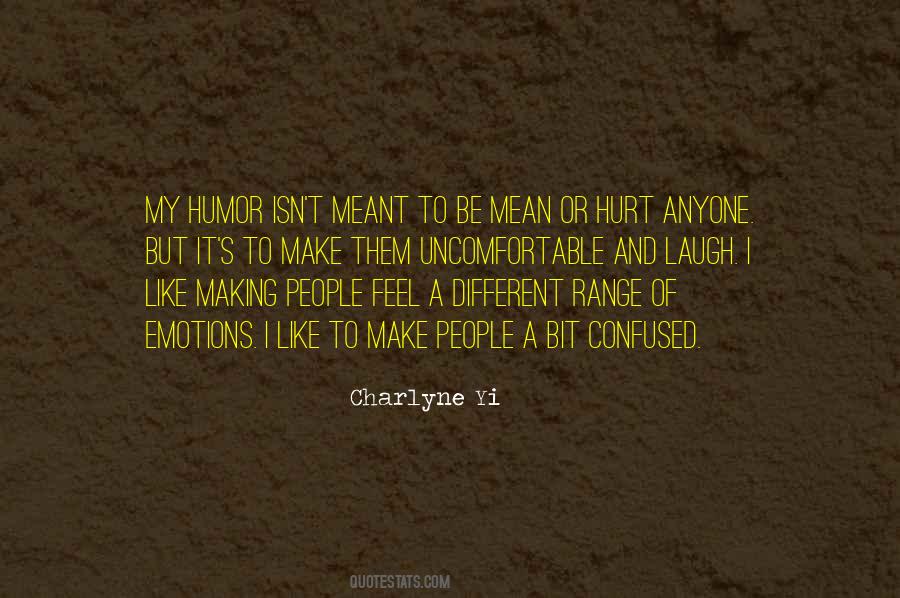 Different Emotions Quotes #1605959
