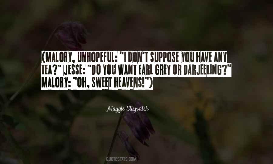 Darjeeling Tea Quotes #534791