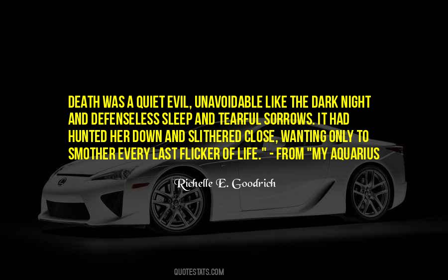 Dark And Evil Quotes #1178145