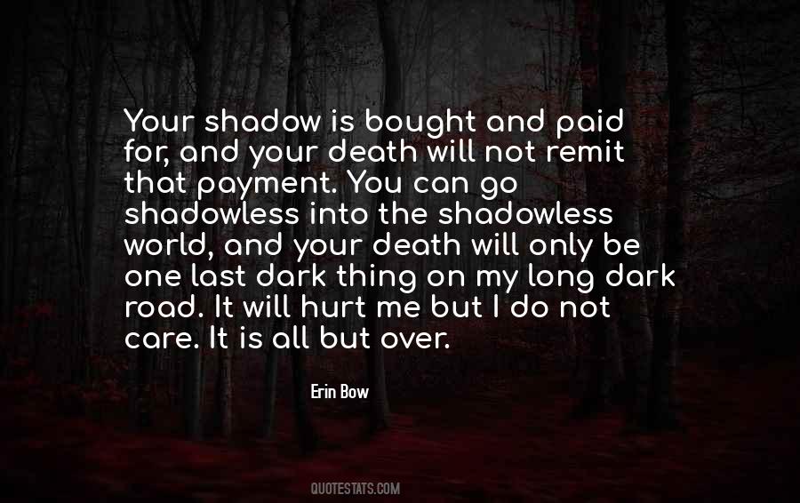 Dark And Evil Quotes #1250792