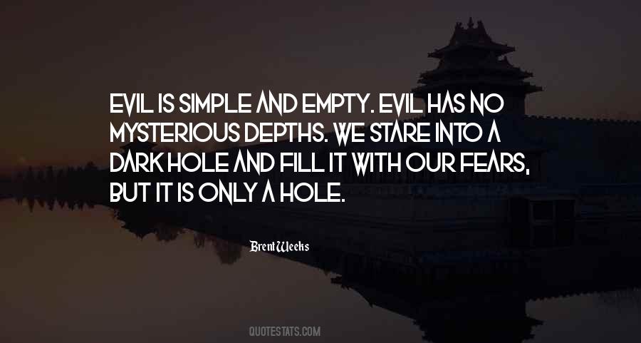 Dark And Evil Quotes #1305228