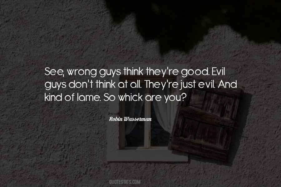 Dark And Evil Quotes #605696