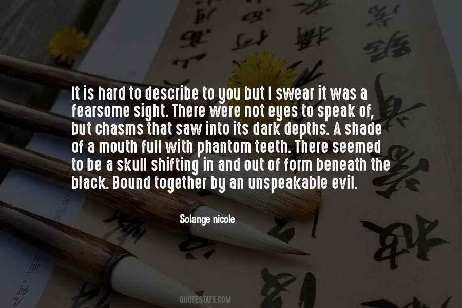 Dark And Evil Quotes #801762