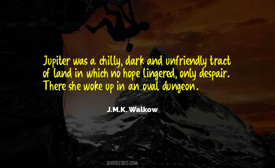 Dark And Fantasy Quotes #259818