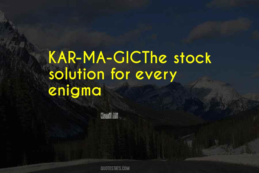 Quotes About Kamil #1647964