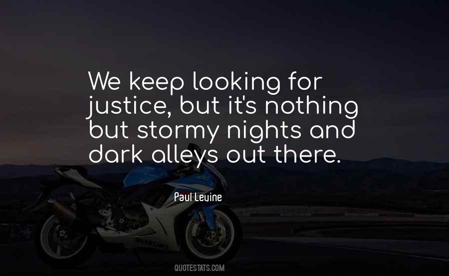 Dark And Stormy Quotes #1409054