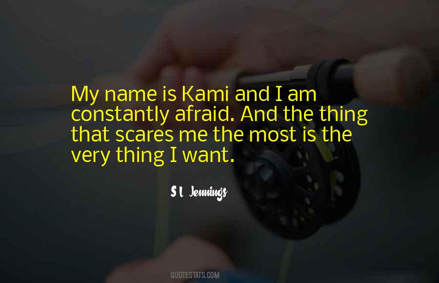 Quotes About Kami #1681272