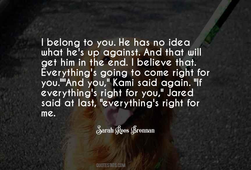 Quotes About Kami #1737197