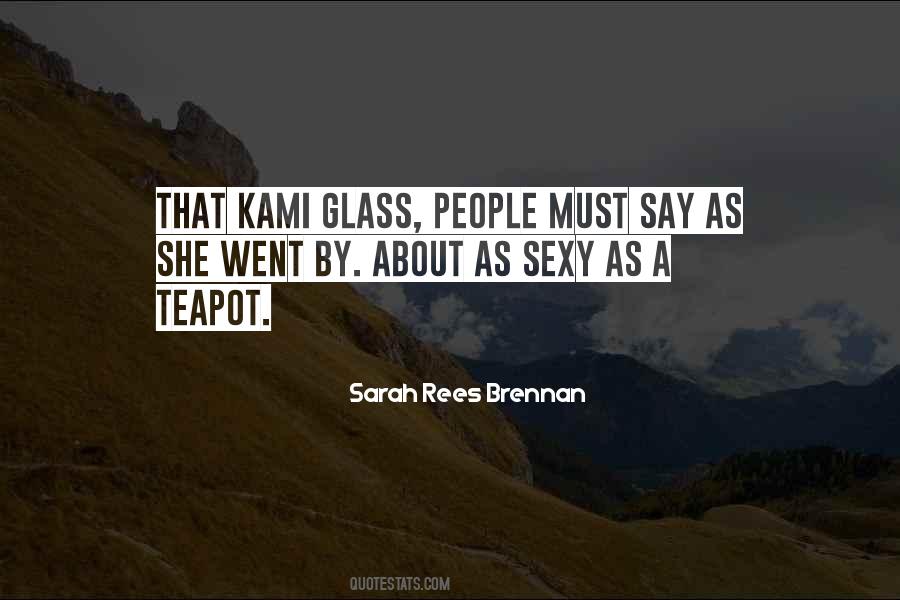 Quotes About Kami #552599