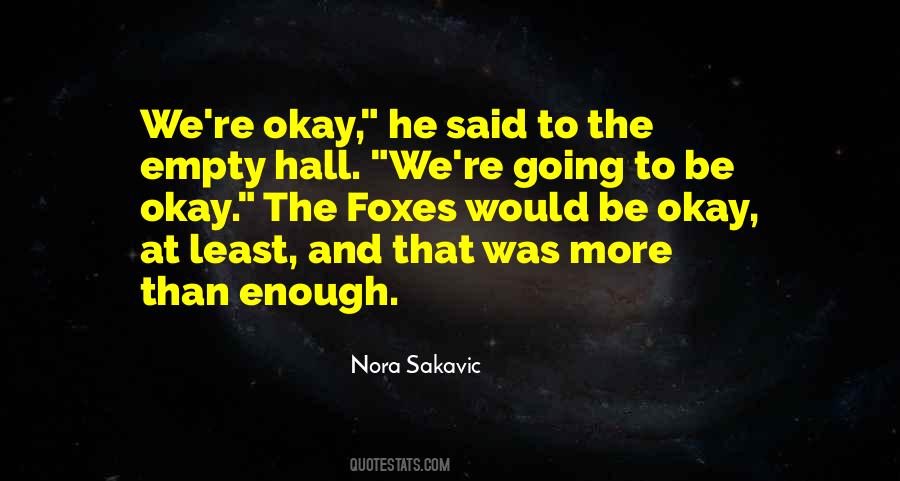 Malayo Kaman Quotes #388376