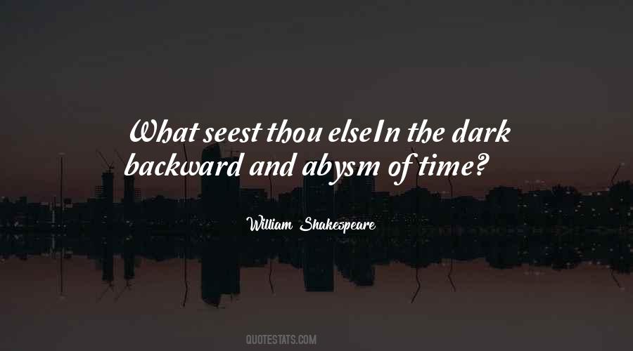Dark Backward Quotes #1153267