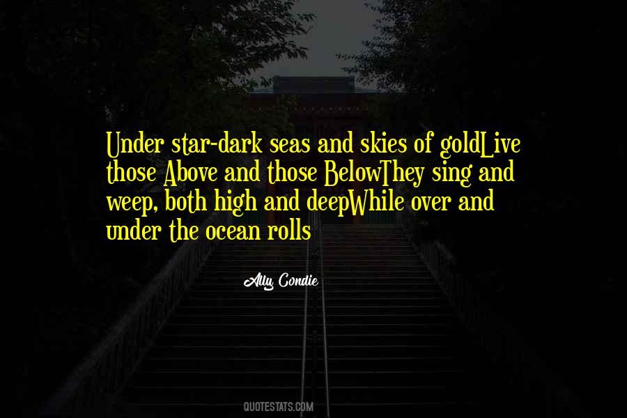 Dark Below Quotes #209405