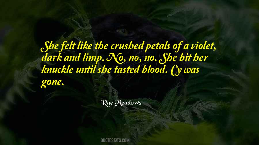 Dark Blood Quotes #1083760