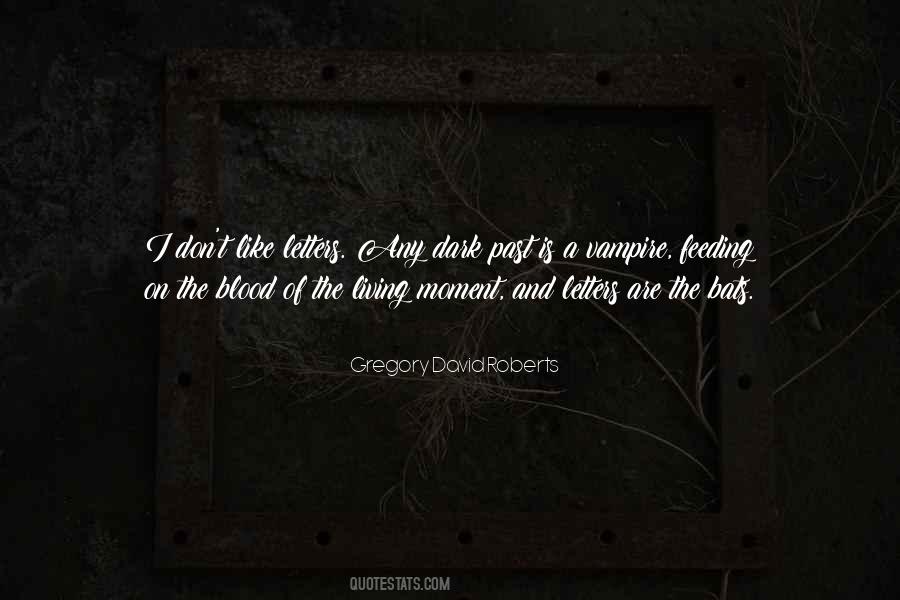 Dark Blood Quotes #273833