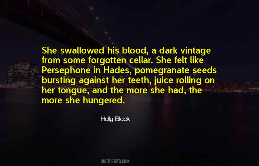 Dark Blood Quotes #467598