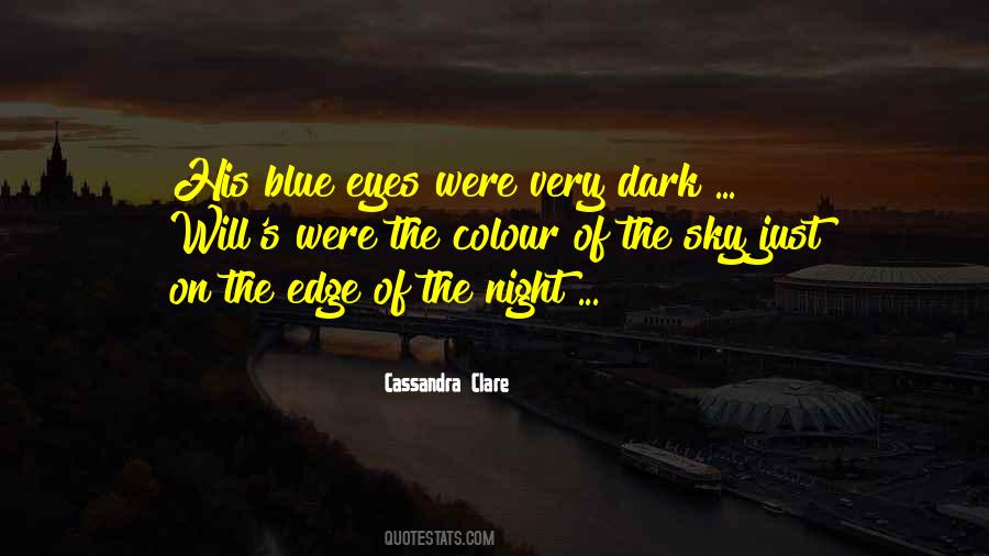 Dark Blue Eyes Quotes #1640216