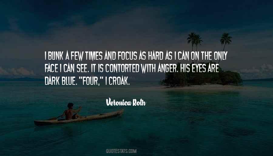 Dark Blue Eyes Quotes #654979