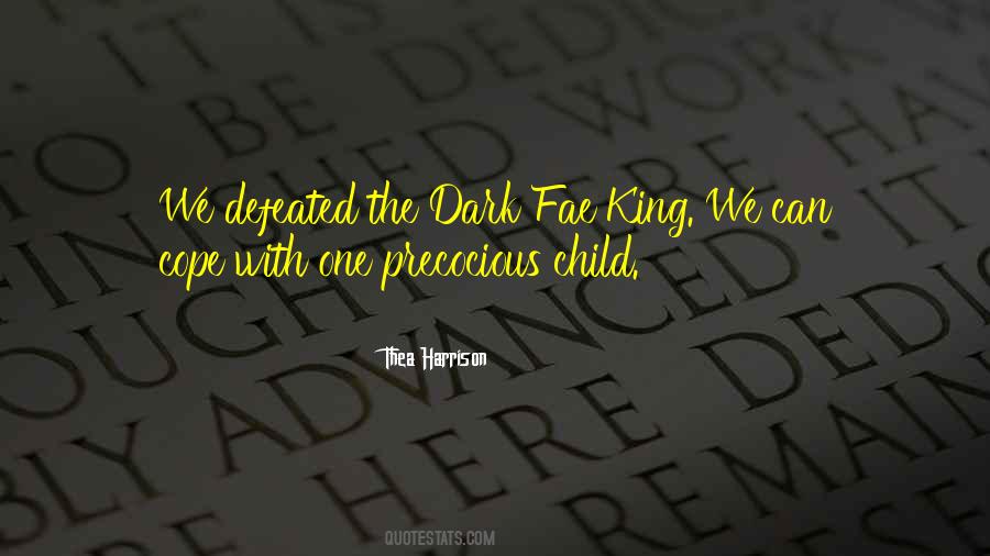 Dark Child Quotes #1331079