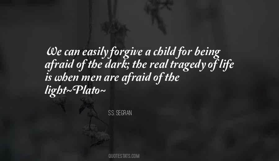 Dark Child Quotes #1445070