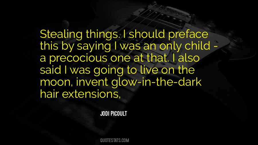 Dark Child Quotes #274815