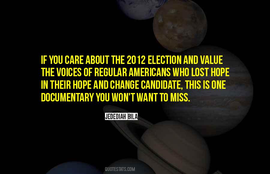 Voice Change Quotes #1465036