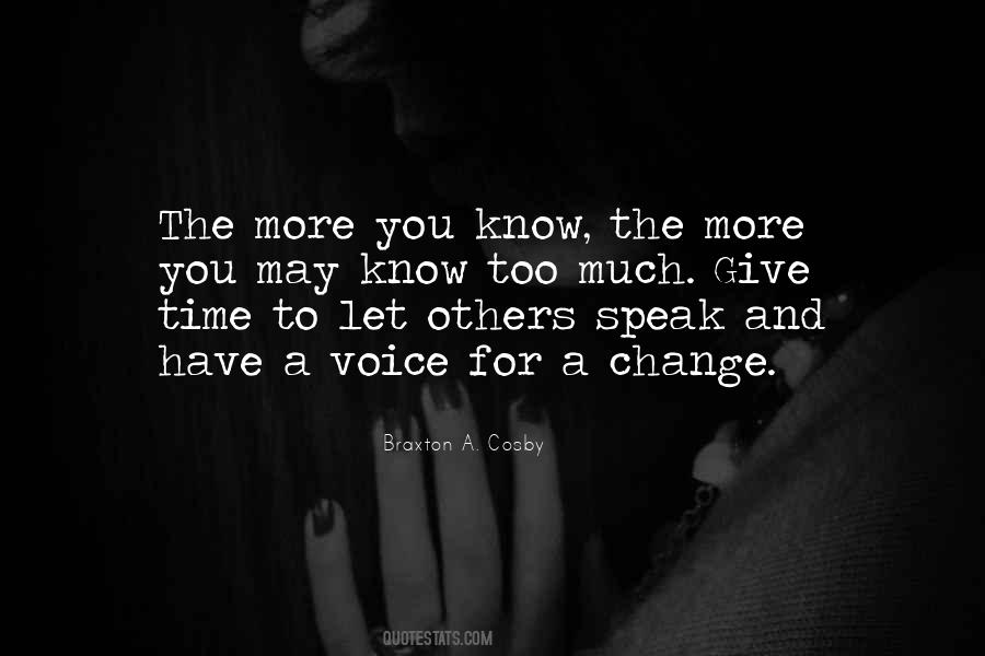Voice Change Quotes #224951