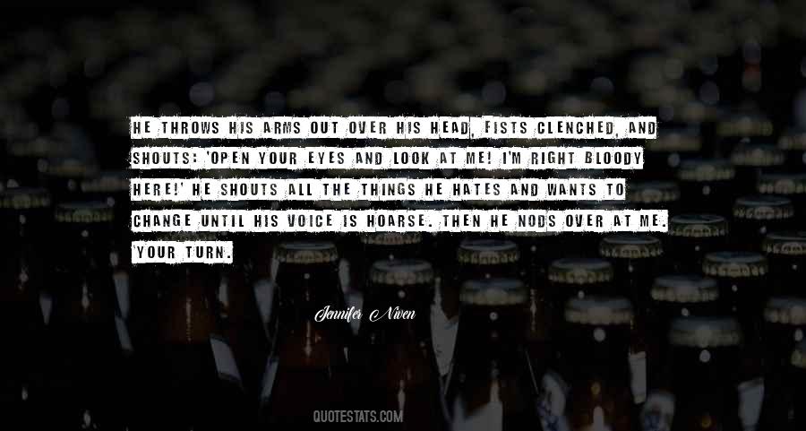 Voice Change Quotes #466407
