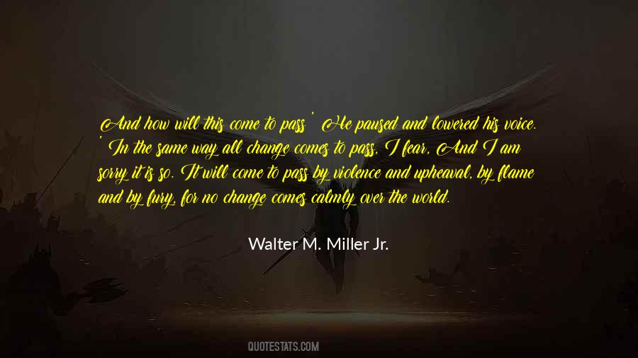 Voice Change Quotes #566724