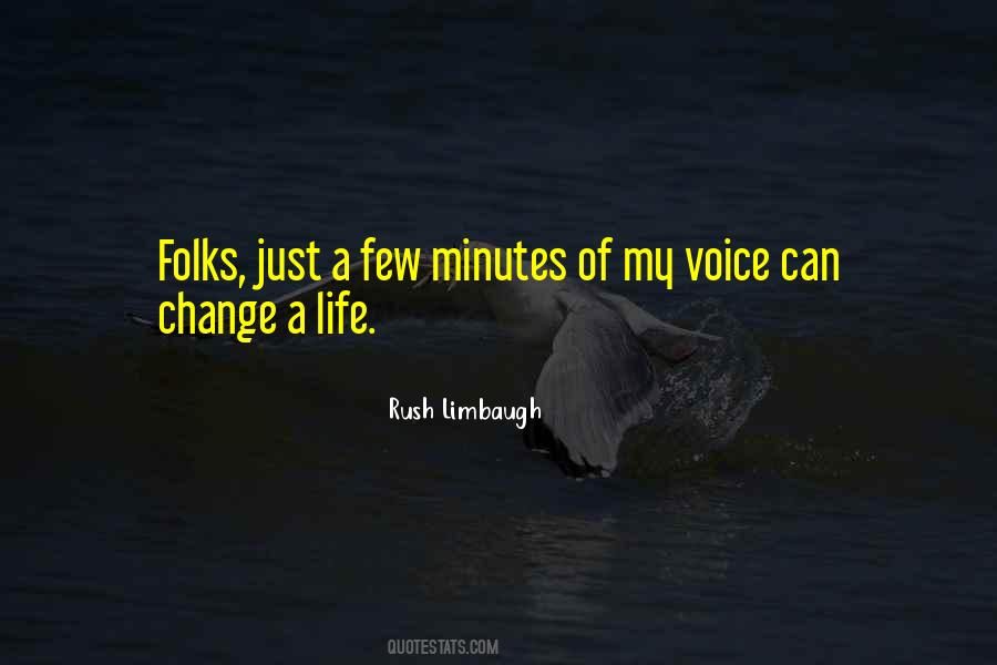 Voice Change Quotes #768400
