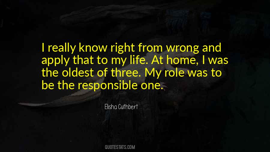 Right And Life Quotes #19481