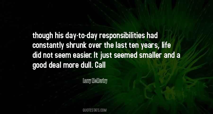 Call It A Day Quotes #977153