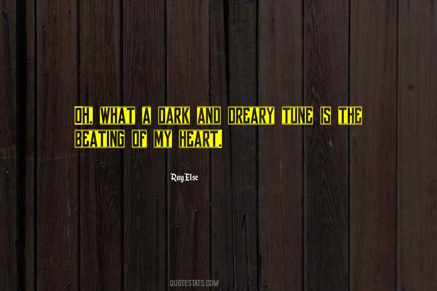 Dark Dreary Quotes #1119563