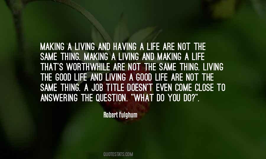 Answering A Question With A Question Quotes #493787