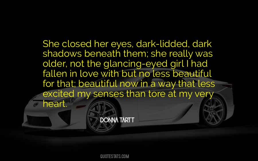 Dark Eyed Quotes #1831002