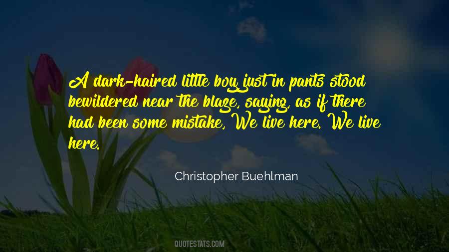 Dark Haired Quotes #1736569