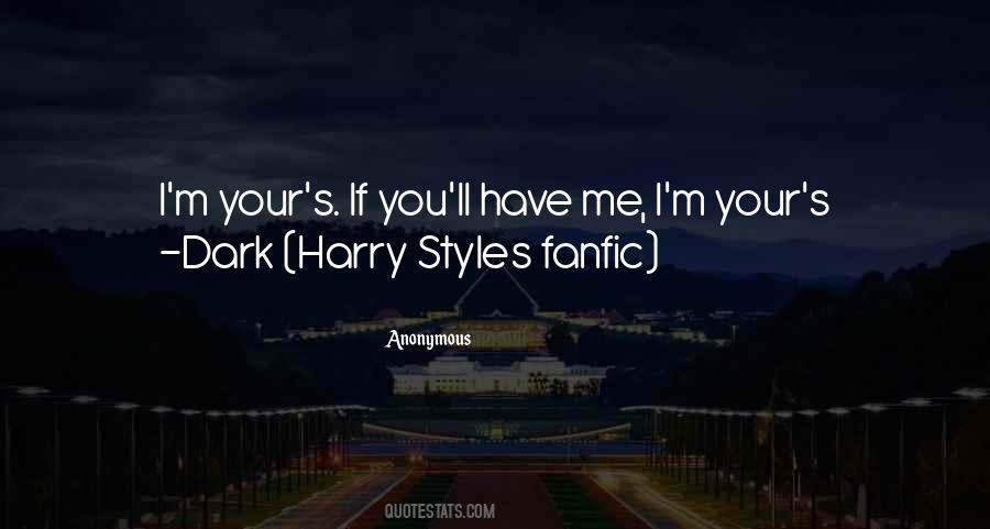 Dark Harry Styles Fanfic Quotes #954097