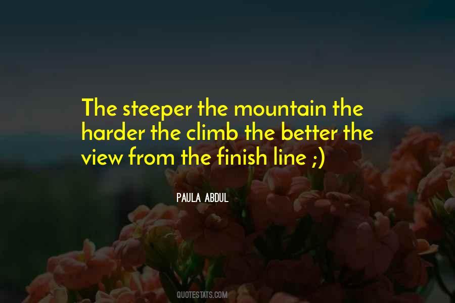 Whatever Mountain You Climb Quotes #1413144