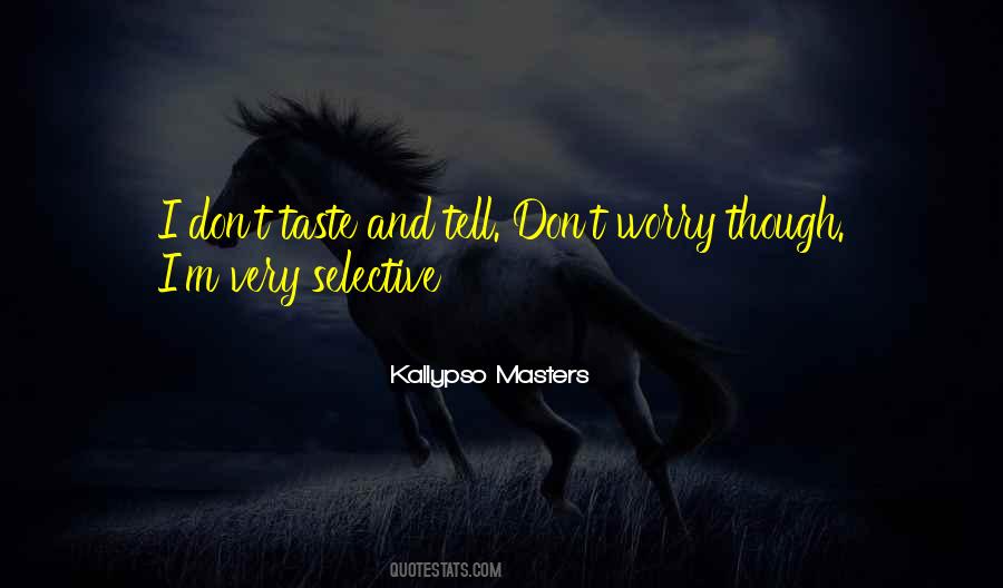 Quotes About Kallypso #1363326