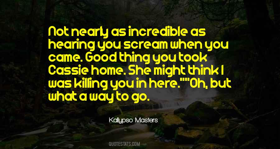 Quotes About Kallypso #94422
