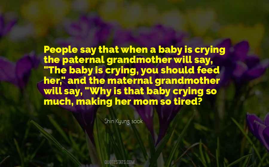 Paternal Vs Maternal Quotes #1862541
