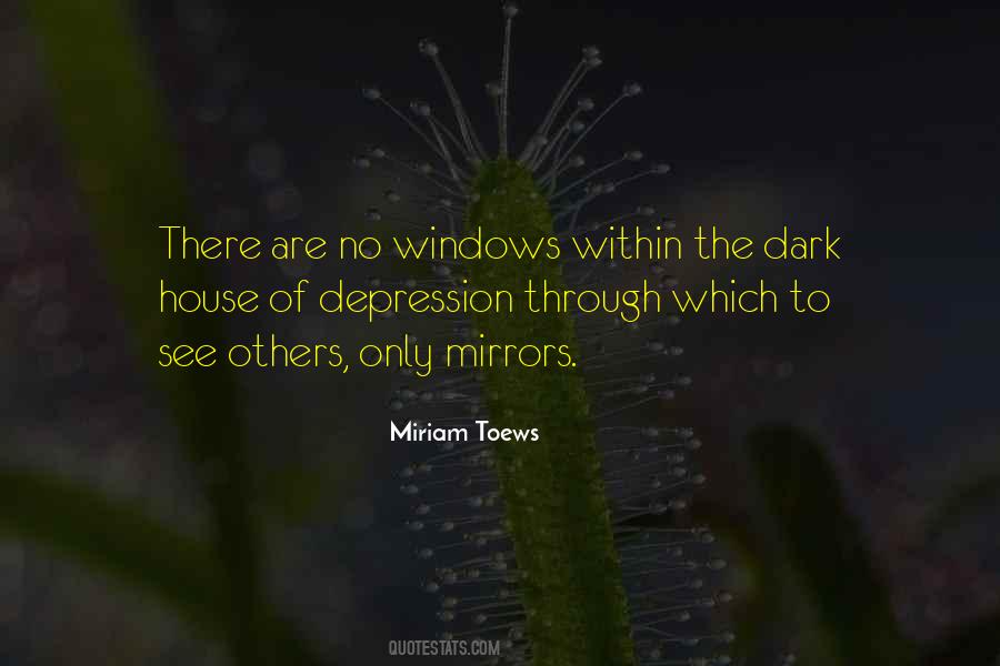 Dark House Quotes #1558830
