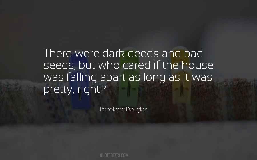 Dark House Quotes #257015