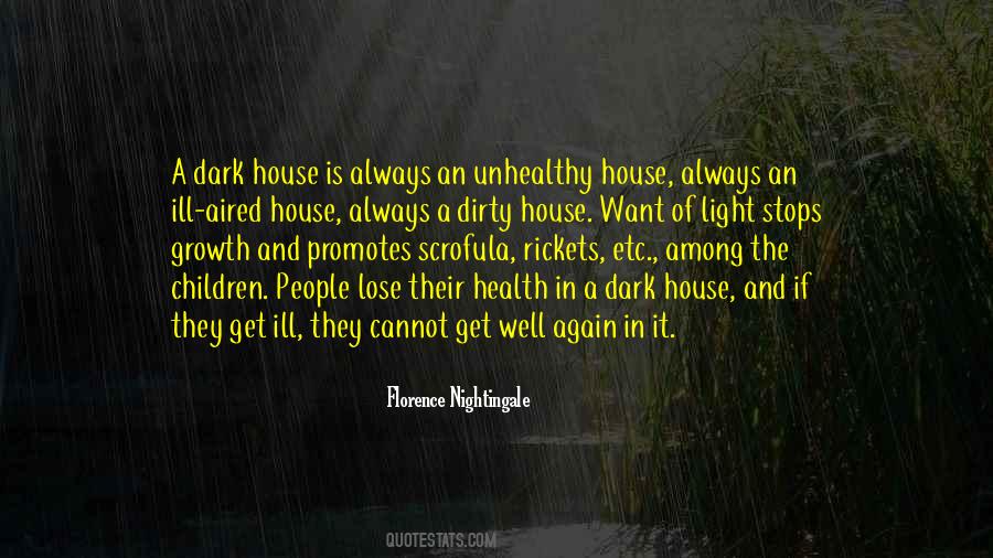 Dark House Quotes #380236