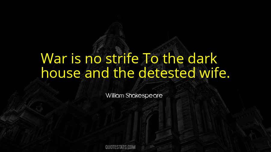 Dark House Quotes #514468