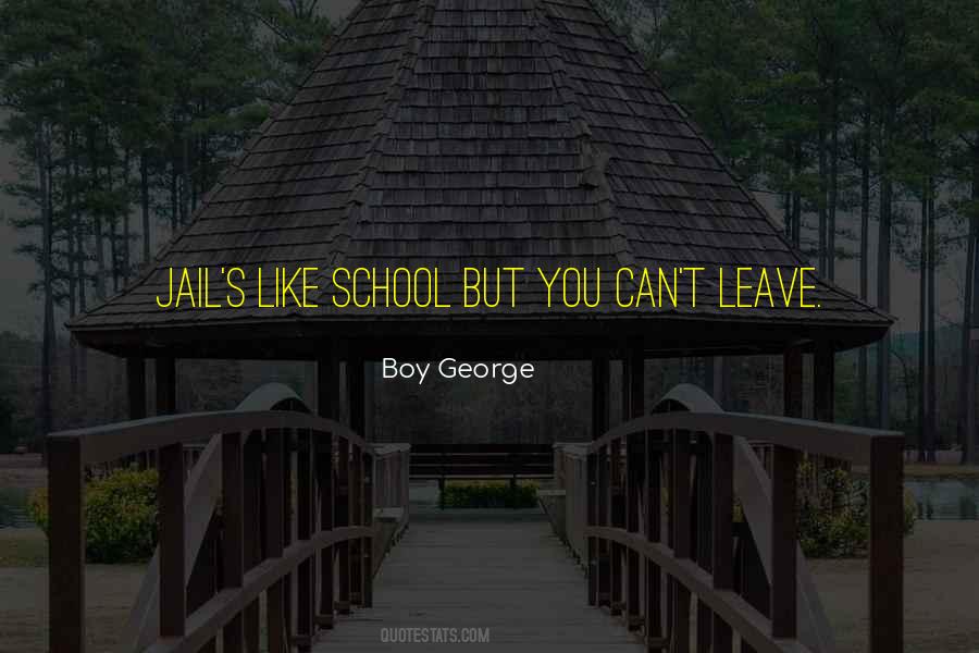 School Jail Quotes #673896