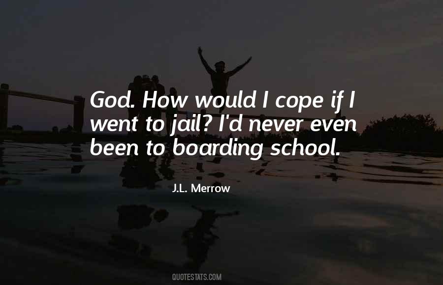 School Jail Quotes #895719