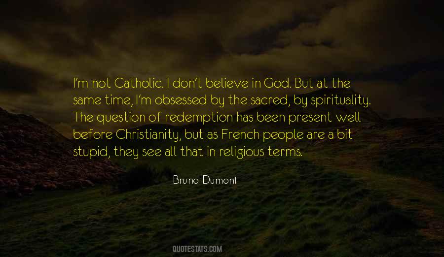 Religious Spirituality Quotes #455109