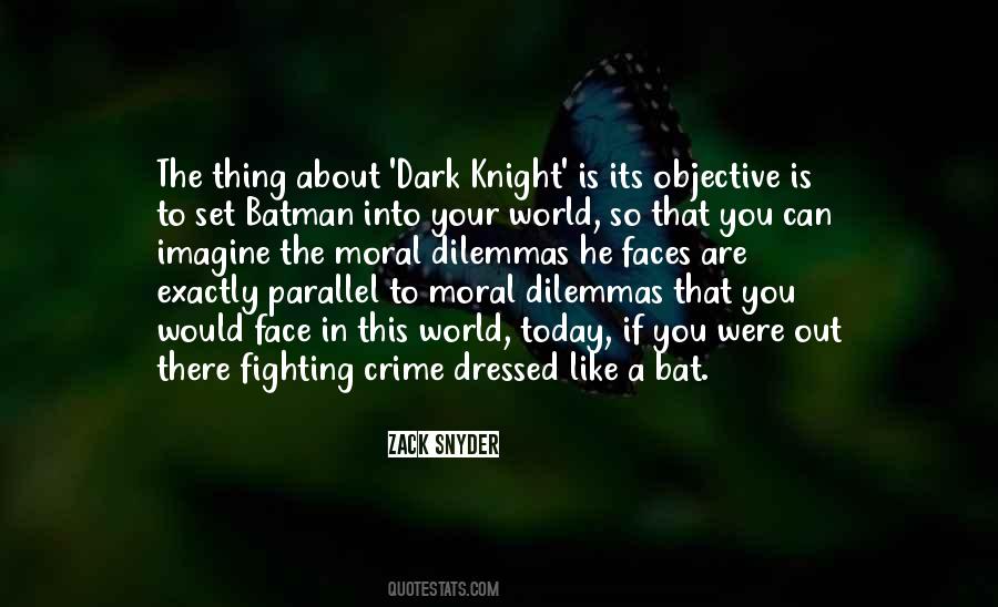 Dark Knight Batman Quotes #1374903